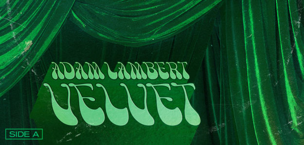 RECENZJA: Adam Lambert - &quot;Velvet: Side A&quot;