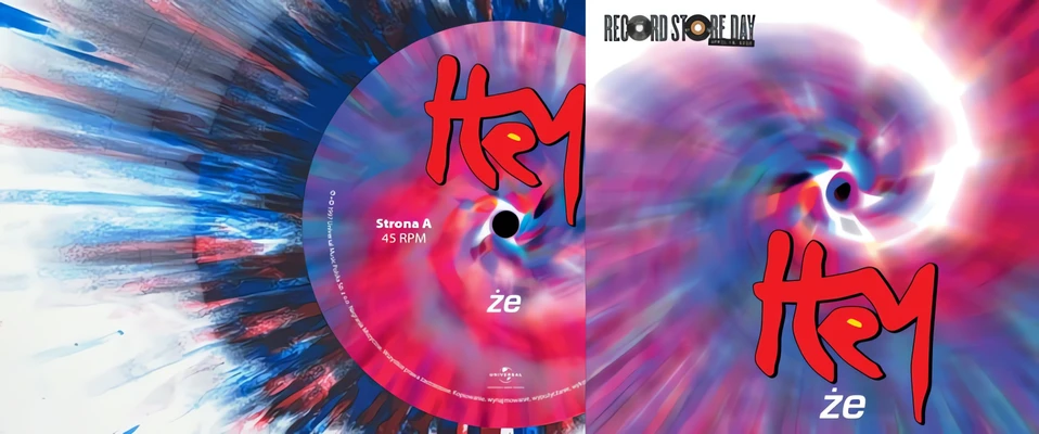 HEY - singiel &quot;Że&quot; na Record Store Day 2020