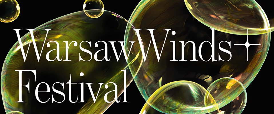 Warsaw Winds+ Festival